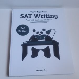 The College Panda SAT Writingnadvanced Guide & Workbook 2nd Edition Nielson Phu